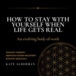 Sexological Bodywork Kate Alderman Body of Work